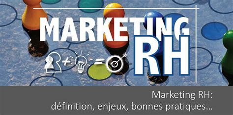 Marketing Rh D Finition Enjeux Bonnes Pratiques Tout Savoir