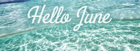 Hello June Facebook Cover Images Facebook Cover Photos Facebook