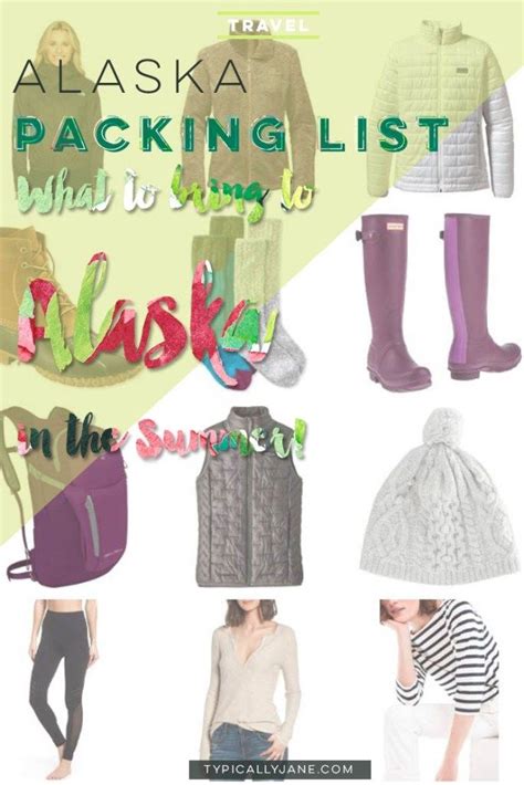 Packing List Alaska Summer • What To Pack For Alaska Packing For Alaska Alaska Summer Alaska