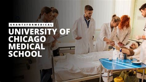 University of Chicago Medical School - Grants for Medical