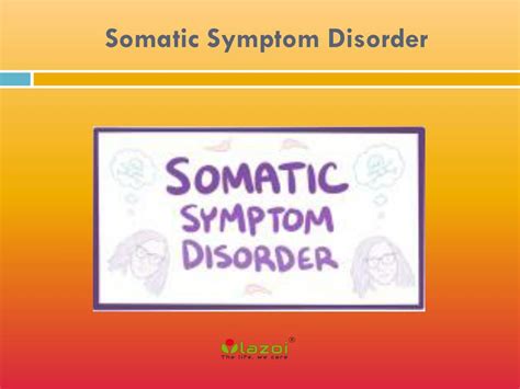 Ppt Somatic Symptom Disorder Causes Symptoms Daignosis Prevention And Treatment Powerpoint