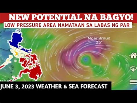 Potensyal Na Bagyo Paghandaan June Weather Update Today Pagasa