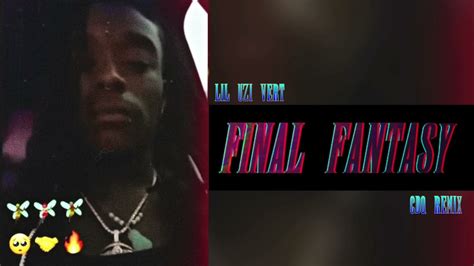 Lil Uzi Vert Final Fantasy Cdq Remix Pink Tape Youtube