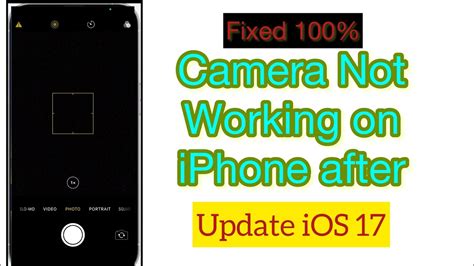 How To Fix IPhone Camera Not Working After Update IOS 17 YouTube