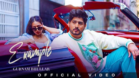 Watch The Latest Punjabi Video Song Example Sung By Gurnam Bhullar