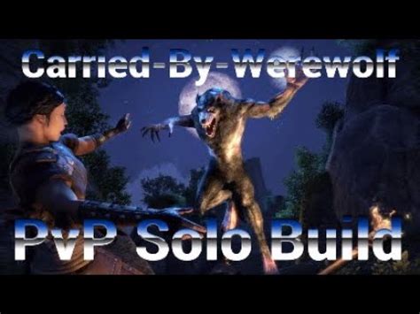 Eso S Ultimate Solo Werewolf Pvp Build Stonethorn Dlc Carried By