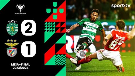 Resumo Sporting Benfica Ta A De Portugal Sport Tv Youtube