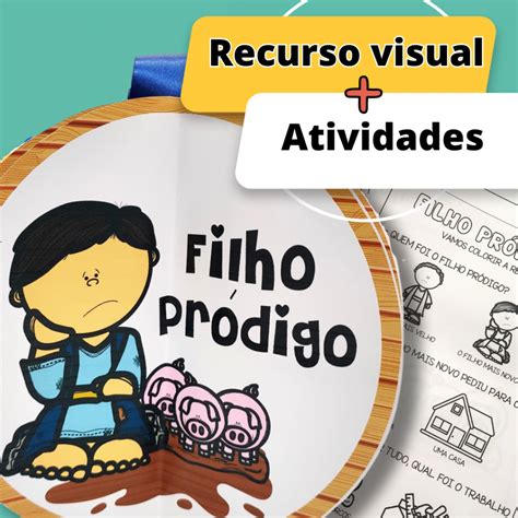 Filho Pr Digo Recurso Visual Atividades Evangelizando Uma Crian A