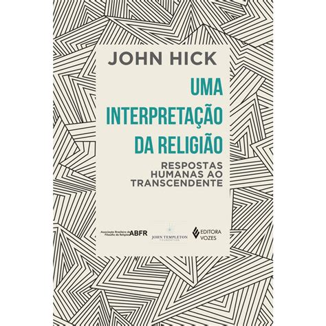 Livro Uma interpretação da religião Respostas humanas ao