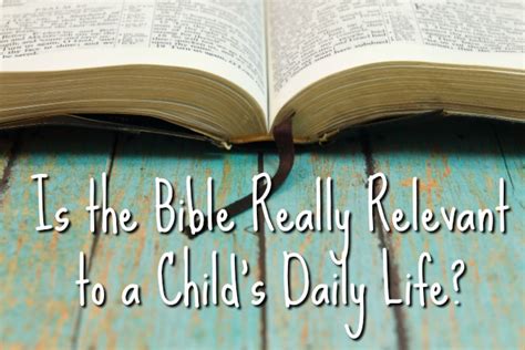 Is the Bible Really Relevant for a Child's Daily Life? - Character Concepts Blog