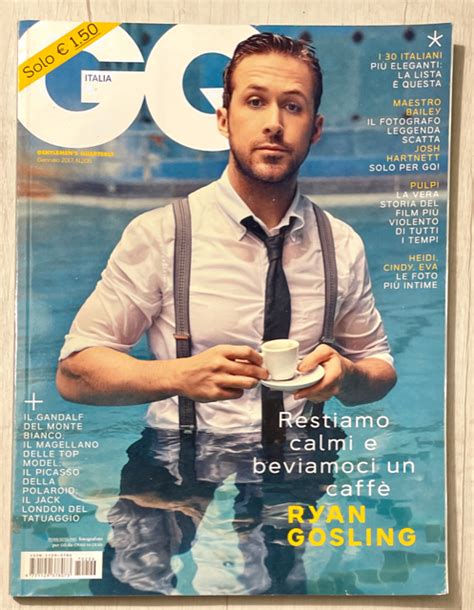 Gq Italia Magazine January 2017 Ryan Gosling Josh Hartnett Michael Fas