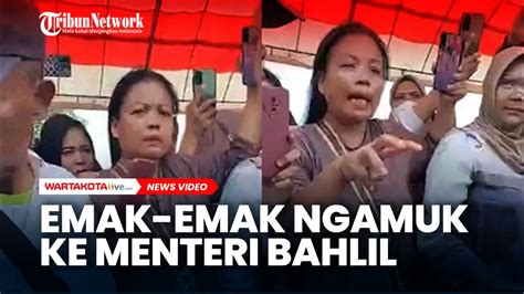 Emak Emak Ngamuk Menteri Bahlil Pergi Sebelum Dialog Dengan Warga