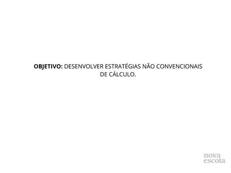 Estratégias pessoais para o cálculo da adição subtração e