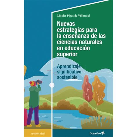 Nuevas estrategias para la enseñanza de las ciencias naturales en la