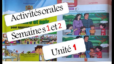 Activités orales dire faire et agir 1re AEP unité 1 semaines 1 et 2