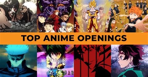 Top Anime Openings Los Mejores Intros de la Animación Japonesa