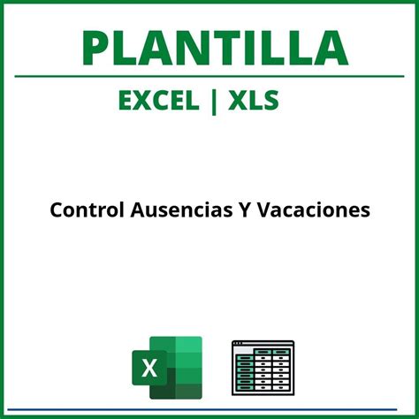 Plantilla Control Ausencias Y Vacaciones Excel