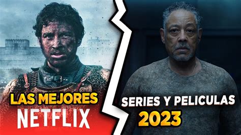 Las Mejores SERIES NUEVAS En Netflix 2023 IMPERDIBLES YouTube