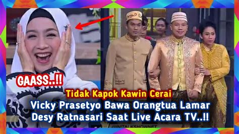 Tak Kapok Kawin Cerai Vicky Prasetyo Bawa Orangtua Lamar Desy