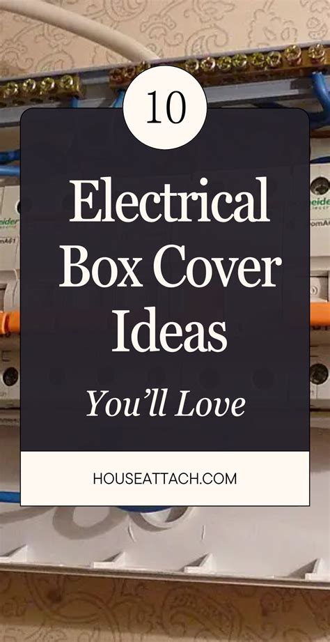 10 Best Electrical Box Cover Ideas