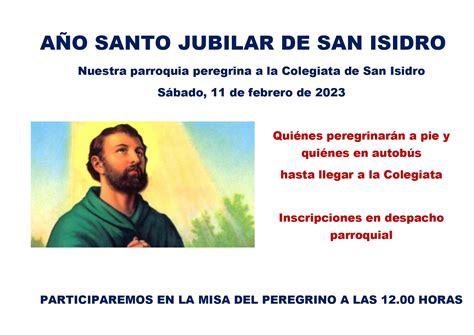 A O Santo Jubilar De San Isidro Parroquia Nuestra Se Ora Del Rosario