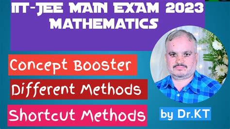 IIT JEE Mathematics JEE MAIN EXAM 2023 Shortcut Methods Different