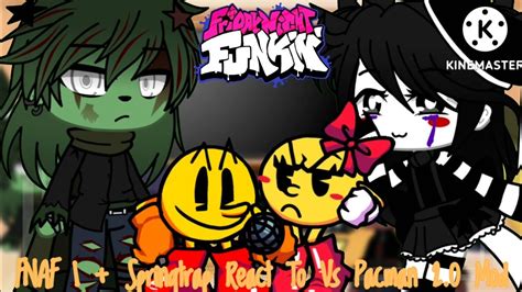 Fnaf Springtrap React To Friday Night Funkin Vs Pacman Mod