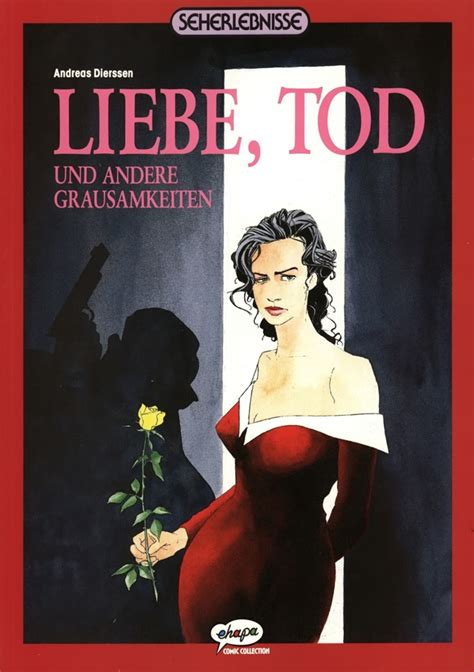 Seherlebnisse 4 Liebe Tod Und Andere Grausamkeiten Issue