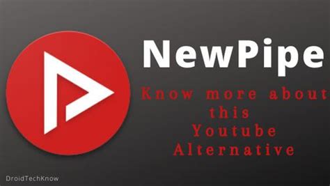 Newpipe App Know More About This Youtube Alternative