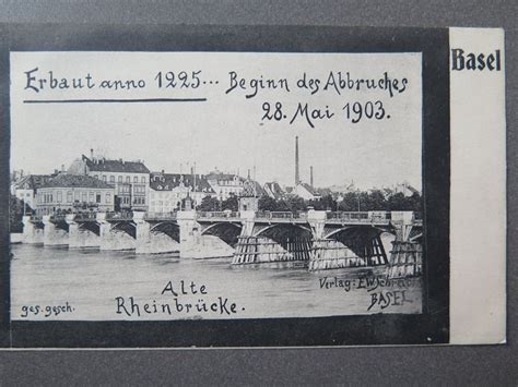 BASEL ALTE RHEINBRÜCKE ABBRUCH 1903 Kaufen auf Ricardo