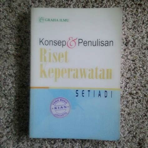 Jual Buku Konsep Penulisan Riset Keperawatan Setiadi Shopee Indonesia