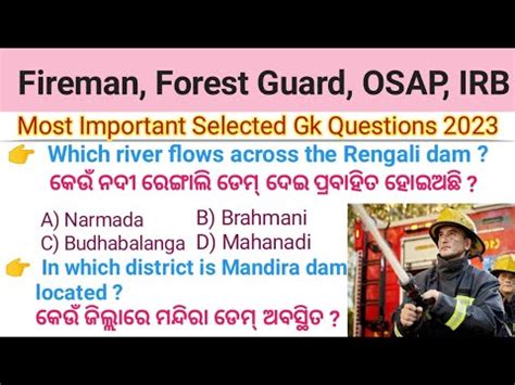 Odisha Gk Fireman Forest Guard OSAP IRB Selected Gk Questions