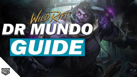 The Ultimate Dr Mundo Guide Build Runes Abilities And More Wild