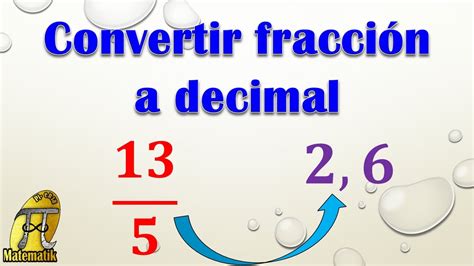 Cómo convertir una fracción en un número decimal YouTube