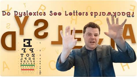 Do Dyslexics See Letters Backwards Youtube