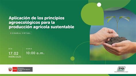 Aplicación de los principios agroecológicos para la producción agrícola