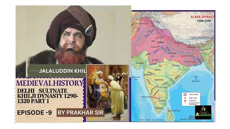 History Class Khilji Dynasty Part Delhi Sultnate Upsc Khilji