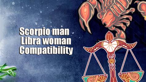 Scorpio Man And Libra Woman Compatibility Youtube