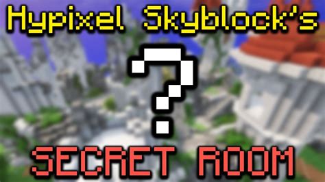 The Secret Room Hypixel Skyblock Youtube