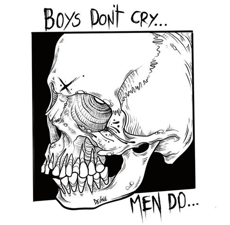 Boys Dont Cry Dont Cry Crying Skull Tattoos Save Quick Men Tattoo