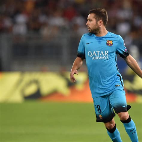 Jordi Alba Injury: Updates on Barcelona Star's Neck and Return | News ...