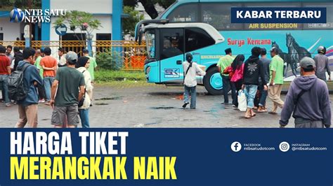 Pengusaha Bus Untung Penumpang Mengeluh Tiket Melambung YouTube