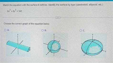 [answered] Match The Equation With The Surface It Defines Identify The Kunduz