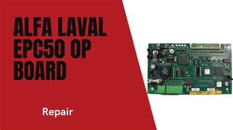 Alfa Laval Epc Op Board Repair Kassidiaris