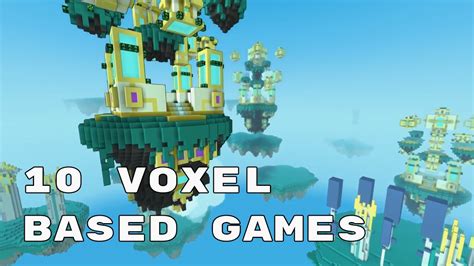 10 Pc Voxel Based Gamesgames Similar To Minecraftalphagamer Youtube