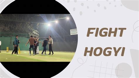 Fight In Cricket Match Evening Walk Challenge Thevinayrao