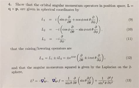 Solved 4 Show That The Orbital Angular Momentum Operators Chegg