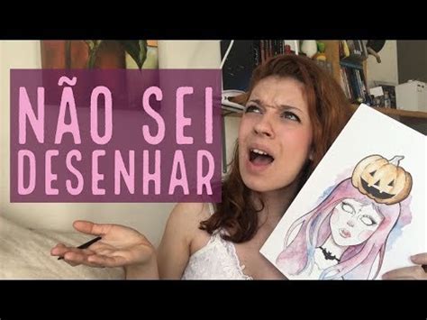 Como Desenhar Muito Bem E Facil Como Desenhar