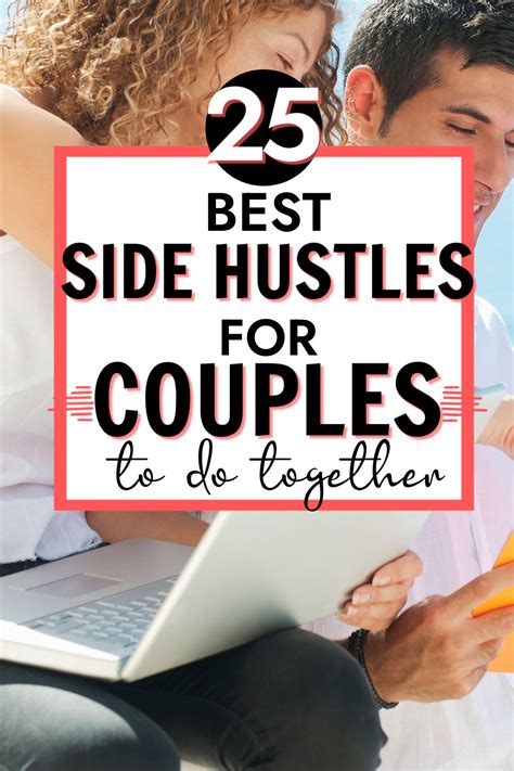 25 Best Side Hustles For Couples In 2023 In 2024 Side Hustle Hustle Start A Business From Home