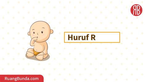 Nama Bayi Awalan Huruf R Ruangbunda